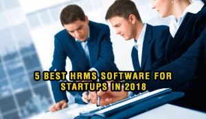 5 Best HRMS Software for Startups in 2018