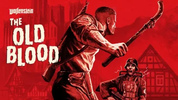 Wolfenstein The Old Blood: A Terrifying Journey into the Heart of Nazi Evil