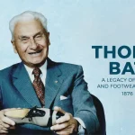 Thomas Bata A Legacy of Innovation and Footwear Excellence